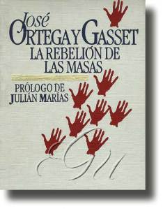 la rebelion de las masas